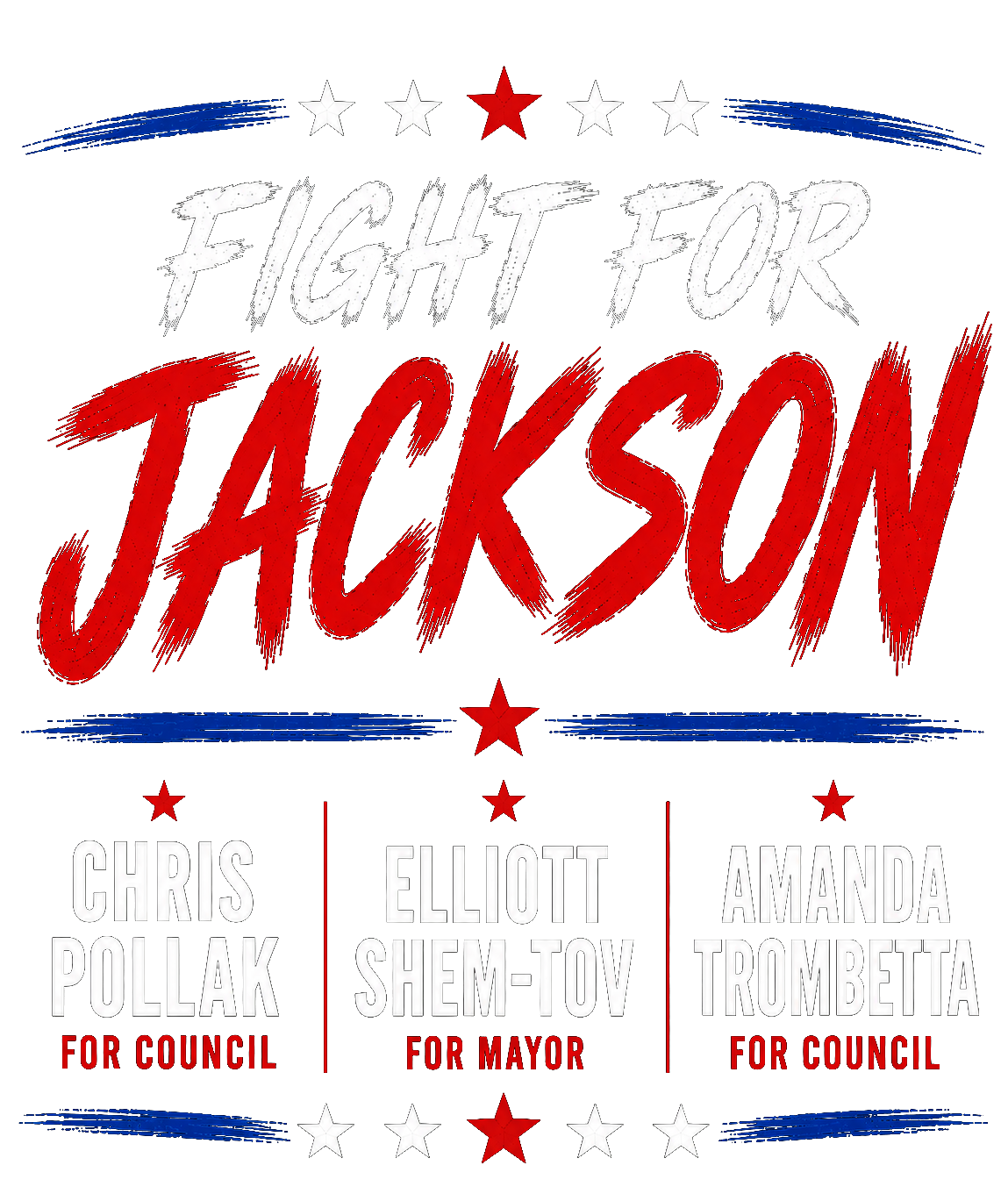 Fight for Jackson — Pollak, Shem-Tov & Trombetta