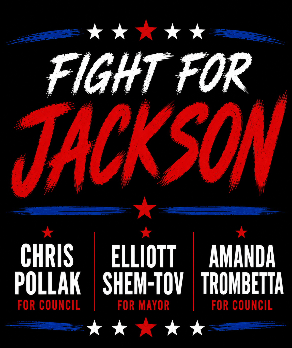 Fight for Jackson — Pollak, Shem-Tov & Trombetta